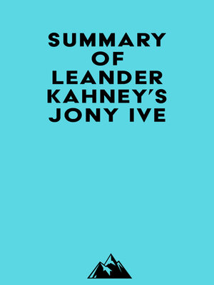 cover image of Summary of Leander Kahney's Jony Ive